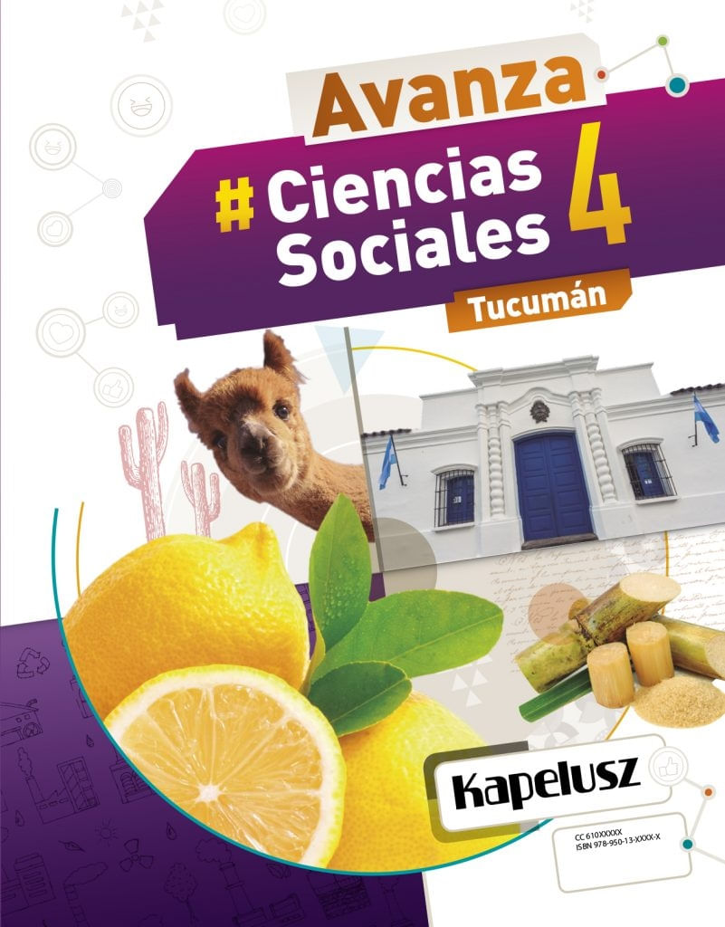 CIENCIAS SOCIALES 4 - AVANZA TUCUMAN - KAPELUSZ