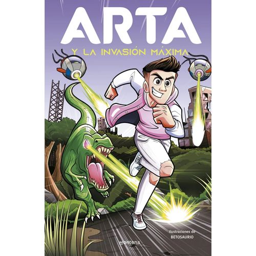 ARTA Y LA INVASION MAXIMA  - ARTA GAME 2 - ARTA GAME