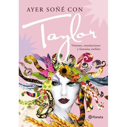 AYER SOÑE CON TAYLOR - JOSE BELLAS