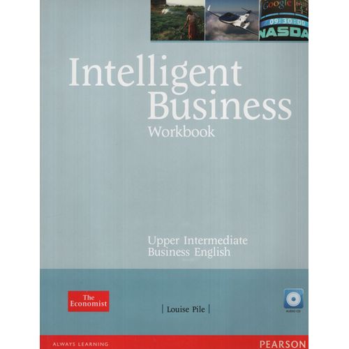 INTELLIGENT BUSINESS UPPER-INTERMEDIATE - WORKBOOK + AUDIO C INTELLIGENT BUSINESS UPPER-INTERMEDIATE - WORKBOOK + AUDIO C