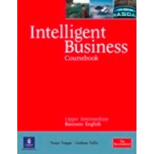 INTELLIGENT BUSINESS UPPER-INTERMEDIATE - STUDENT'S BOOK + A