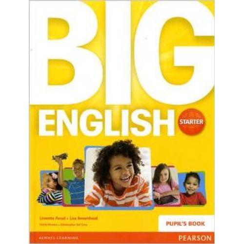 BIG ENGLISH STARTER (BRITISH) - STUDENT'S BOOK