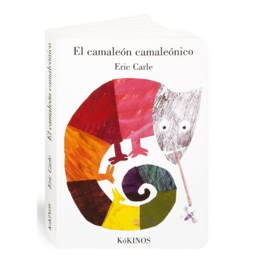 EL CAMALEON CAMALEONICO (CARTONE) ERIC CARLE