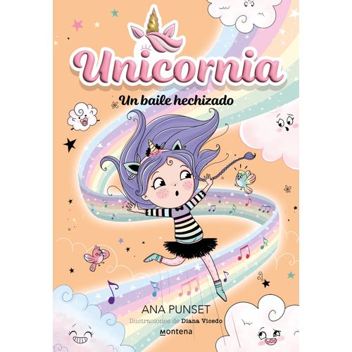 UN BAILE HECHIZADO - UNICORNIA 6 - ANA PUNSET