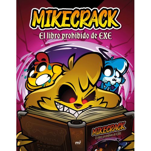 EL LIBRO PROHIBIDO DE EXE - MIKECRACK