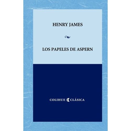 LOS PAPELES DE ASPERN - HENRY JAMES