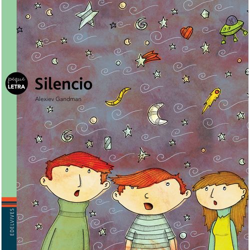 SILENCIO - PEQUELETRAS - ALEXIEV GANDMAN