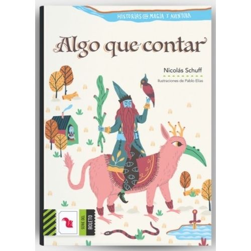 ALGO QUE CONTAR - NICOLAS SCHUFF - DEL BOLETO VERDE