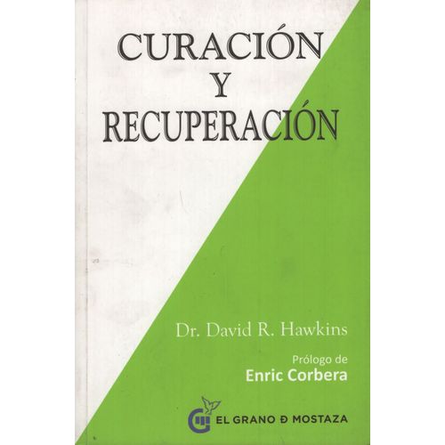 CURACION Y RECUPERACION - DR DAVID HAWKINS