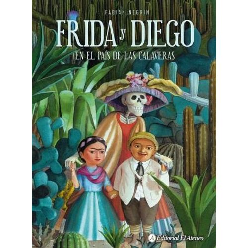 FRIDA Y DIEGO EN EL PAIS DE LAS CALAVERAS