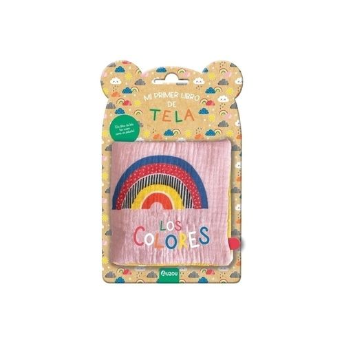 LOS COLORES - MI PRIMER LIBRO DE TELA LOS COLORES - MI PRIMER LIBRO DE TELA