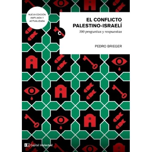 EL CONFLICTO PALESTINO ISRAELI - PEDRO BRIEGER N/ED AMPLIADA