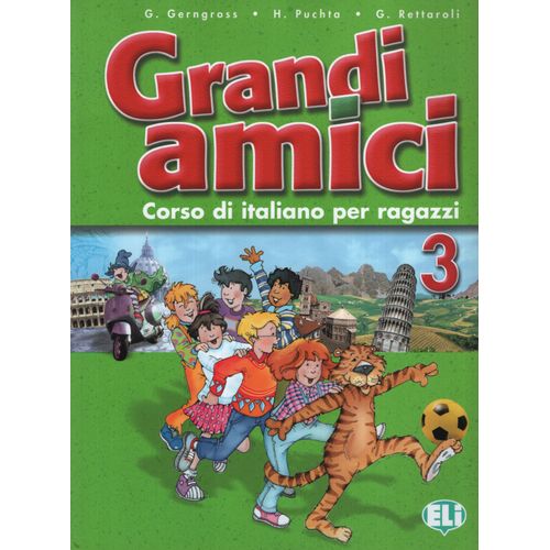 GRANDI AMICI 3 - LIBRO PER LO STUDENTE