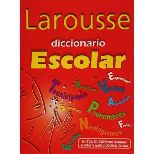 LAROUSSE DICCIONARIO ESCOLAR
