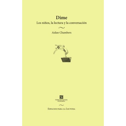 DIME - LOS NIÑOS LA LECTURA Y LA CONVERSACION - AIDAN CHAMBE