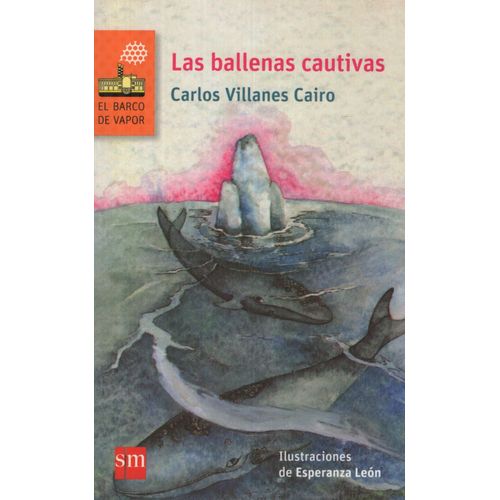 LAS BALLENAS CAUTIVAS - SERIE NARANJA