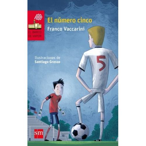 EL NUMERO CINCO - BARCO DE VAPOR ROJA