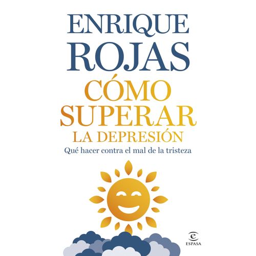 COMO SUPERAR LA DEPRESION - ENRIQUE ROJAS