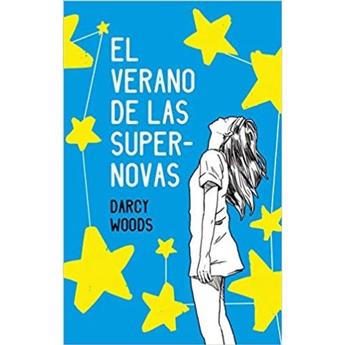 EL VERANO DE LAS SUPERNOVAS