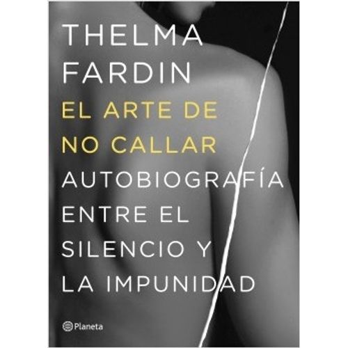 EL ARTE DE NO CALLAR