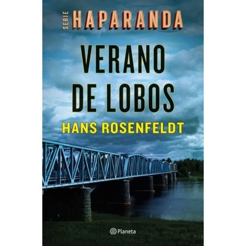 LIBRO VERANO DE LOBOS - SERIE HAPARANDA 1 HANS ROSENFELDT