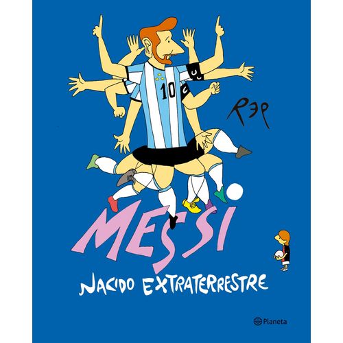 MESSI - NACIDO EXTRATERRESTRE - REP