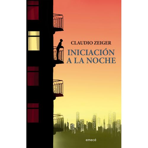 INICIACION A LA NOCHE - CLAUDIO ZEIGER