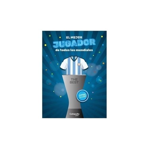 EL MEJOR JUGADOR DE TODOS LOS MUNDIALES - THE BEST