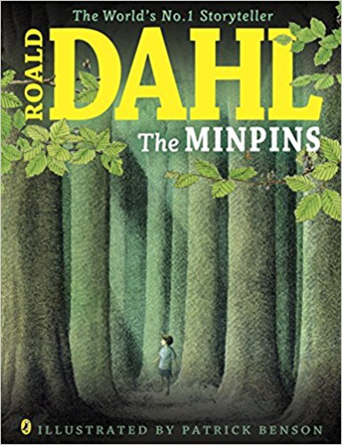 THE MINPINS (ILLUSTRATED) - ROALD DAHL
