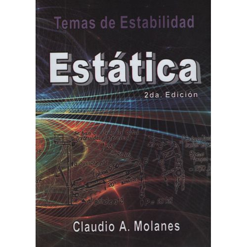 TEMAS DE ESTABILIDAD - ESTATICA (2DA.EDICION) CLAUDIO MOLANE