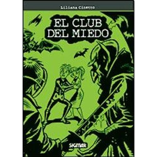 EL CLUB DEL MIEDO - PELOS DE PUNTA