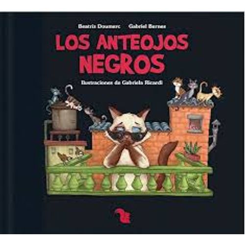 LOS ANTEOJOS NEGROS - GATOS DE AZOTEA