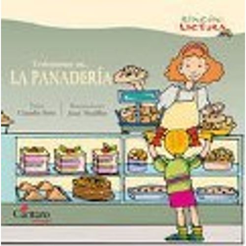 TRABAJAMOS EN...LA PANADERIA - RINCON DE LECTURA TRABAJAMOS EN...LA PANADERIA - RINCON DE LECTURA