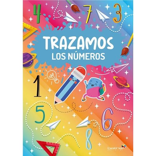 TRAZAMOS LOS NUMEROS TRAZAMOS LOS NUMEROS