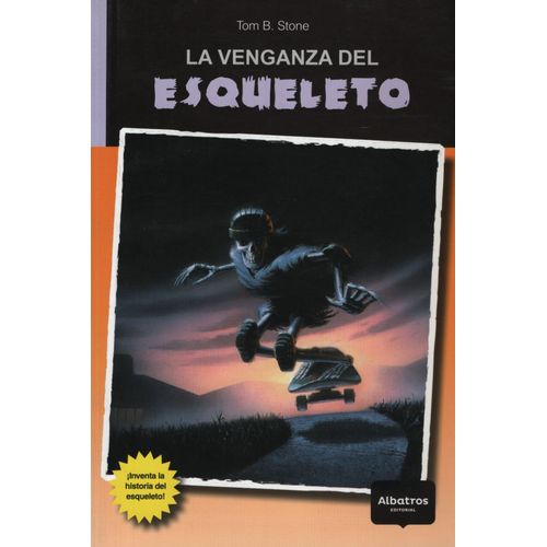 LA VENGANZA DEL ESQUELETO