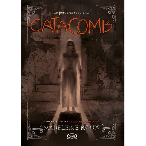 CATACOMB - ASYLUM 3 - MADELEINE ROUX