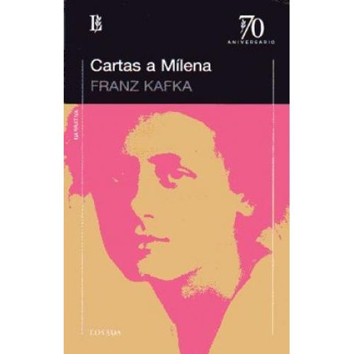 CARTAS A MILENA (70 ANIVERSARIO)