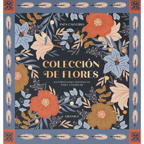 COLECCION DE FLORES - ILUSTRACIONES BOTANICAS PARA COLOREAR