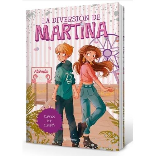 SUEÑOS POR CUMPLIR - LA DIVERSION DE MARTINA 10