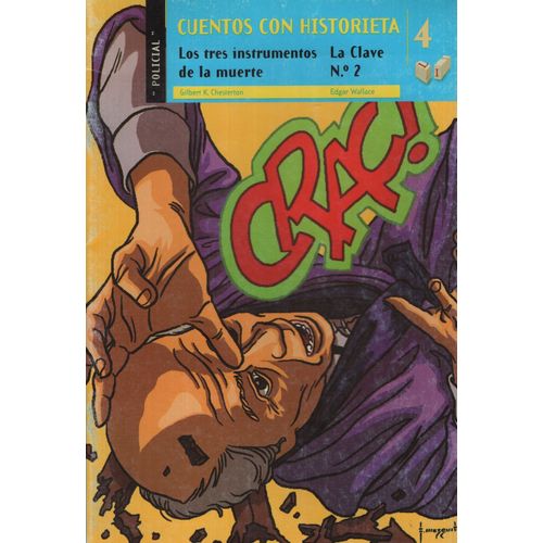 CUENTOS CON HISTORIETA 4 POLICIAL