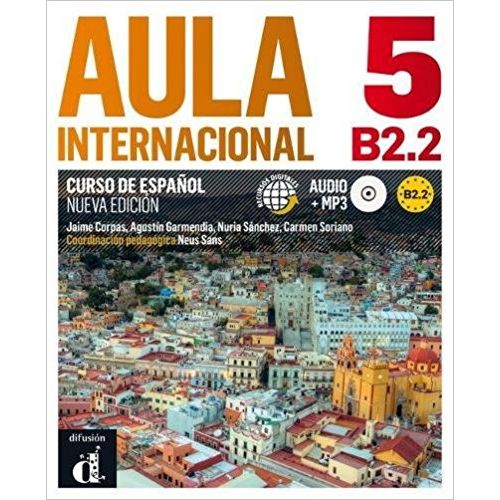 AULA INTERNACIONAL 5 B2.2 (NUEVA ED.) - LIBRO DEL ALUMNO + A