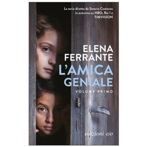 L'AMICA GENIALE - L' AMICA GENIALE 1 - ELENA FERRANTE