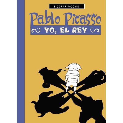 PABLO PICASSO - YO, EL REY