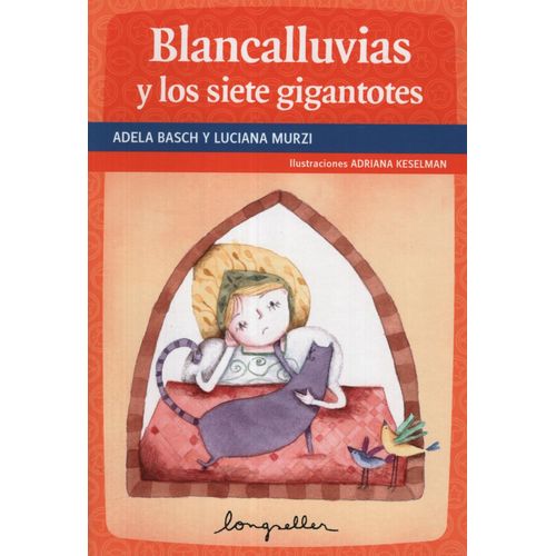 BLANCALLUVIAS Y LOS SIETE GIGANTOTES - PRIMEROS LECTORES
