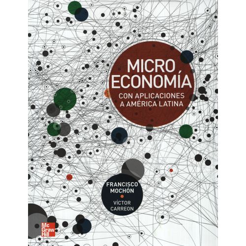MICROECONOMIA CON APLICACIONES A AMERICA LATINA