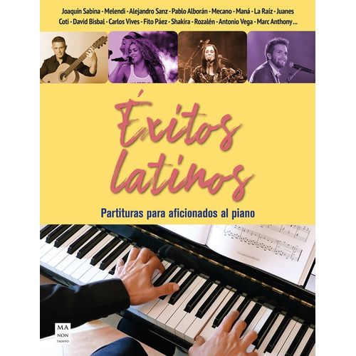 EXITOS LATINOS. PARTITURAS PARA AFICIONADOS AL PIANO