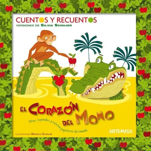 EL CORAZÓN DEL MONO - CUENTOS Y RECUENTOS (CURSIVA)