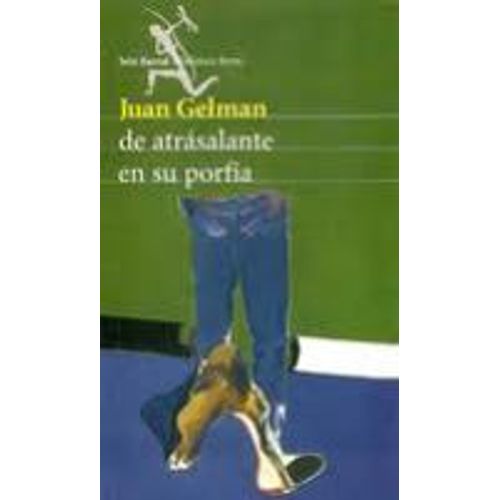 DE ATRASALANTE EN SU PORFIA DE ATRASALANTE EN SU PORFIA