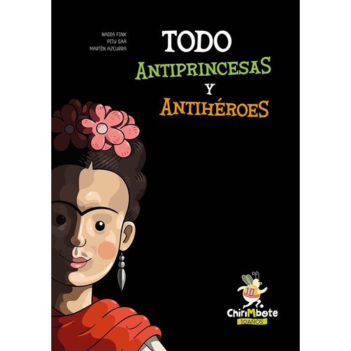 TODO ANTIPRINCESAS Y ANTIHEROES