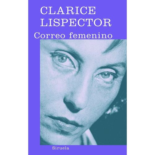 CORREO FEMENINO - CLARICE LISPECTOR
